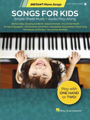cover image of Songs for Kids, Instant Piano Songs